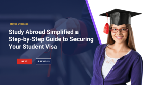 Read more about the article Study Abroad Simplified a Step-by-Step Guide to Securing Your Student Visa