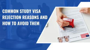 Read more about the article Common Study Visa Rejection Reasons and How to Avoid Them