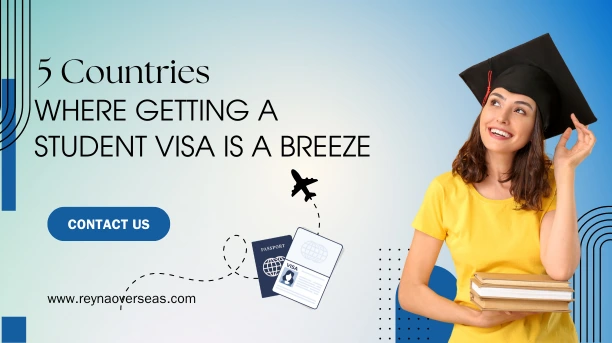 You are currently viewing 5 Countries Where Getting a Student Visa is a Breeze