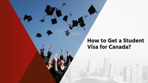 Read more about the article How to Get a Student Visa for Canada?