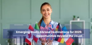 Emerging Study Abroad Destinations for 2025 Opportunities Beyond the Usual